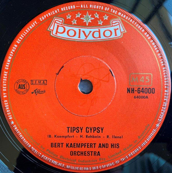 Bert Kaempfert And His Orchestra* : Tipsy Gypsy (7")