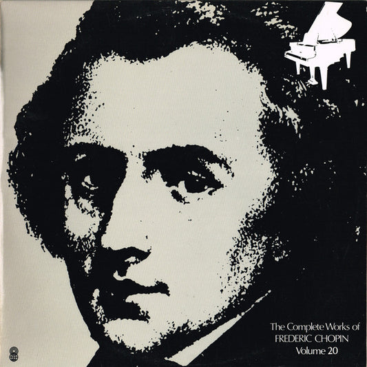 Frédéric Chopin : The Complete Works Of Frederic Chopin Volume 20 (LP, Album, Club)