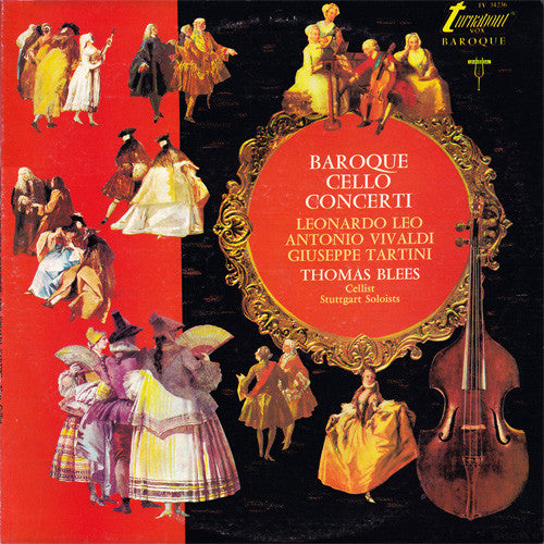 Leonardo Leo / Antonio Vivaldi / Giuseppe Tartini - Thomas Blees, Stuttgart Soloists* : Baroque Cello Concerti (LP)