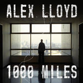 Alex Lloyd : 1000 Miles (CD, Single, Copy Prot.)