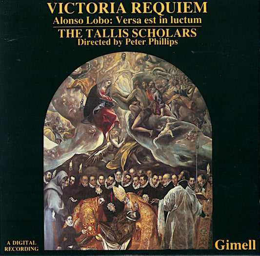 Victoria*, Alonso Lobo, The Tallis Scholars, Peter Phillips (2) : Requiem / Versa Est In Luctum (CD, Album)