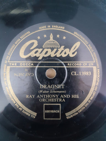 Ray Anthony & His Orchestra : Dragnet / Bye Bye Baby (Shellac, 10")