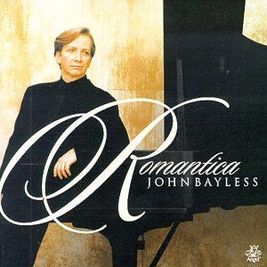 John Bayless : Romantica (CD, Album)