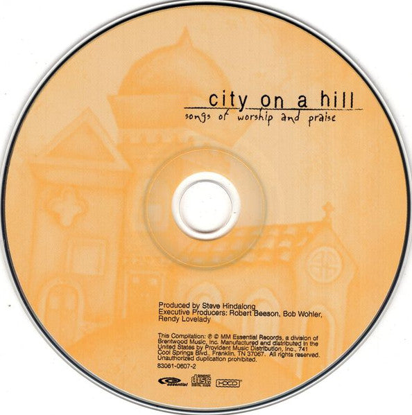 Various : City On A Hill (Songs Of Worship And Praise) (HDCD, Comp)