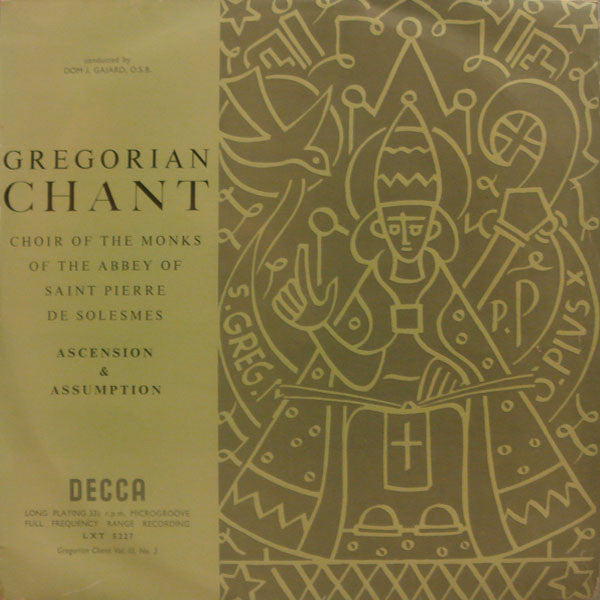Choir Of The Monks Of The Abbey Of Saint Pierre De Solesmes*, Dom J. Gajard, O.S.B.* : Gregorian Chant (Ascension & Assumption) (LP, Album)
