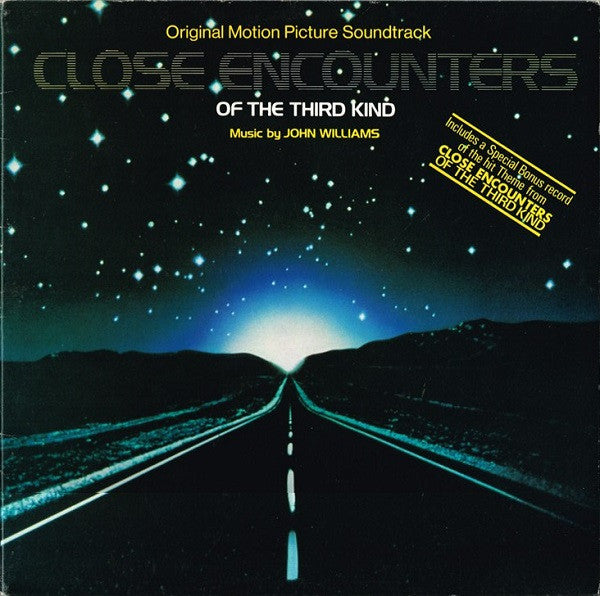 John Williams (4) : Close Encounters Of The Third Kind (Original Motion Picture Soundtrack) (LP, Album + 7", S/Sided)