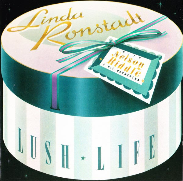 Linda Ronstadt With Nelson Riddle And His Orchestra : Lush Life (CD, Album, Tar)
