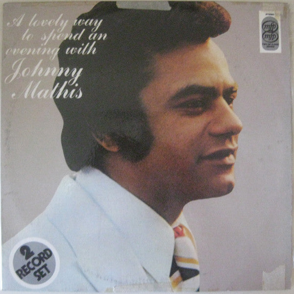 Johnny Mathis : A Lovely Way To Spend An Evening (2xLP, Comp)