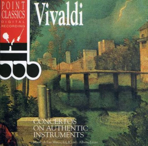 Antonio Vivaldi, Musici Di San Marco, Alberto Lizzio : Concertos On Authentic Instruments (CD)