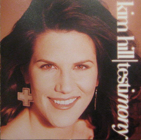 Kim Hill (2) : Testimony (CD, Album, Comp)