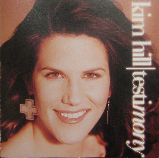 Kim Hill (2) : Testimony (CD, Album, Comp)