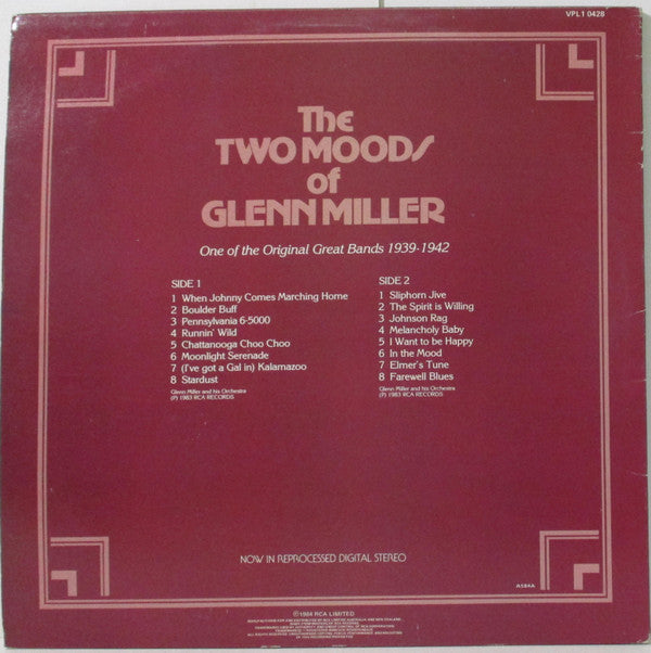 Glenn Miller And His Orchestra : The Two Moods Of Glenn Miller. One Of The Original Great Bands 1939-1942 (LP, Album, Comp)