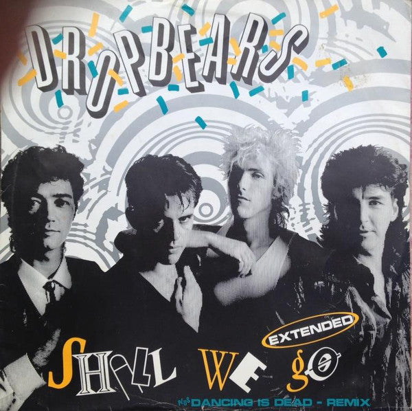 Dropbears : Shall We Go (12", Single)