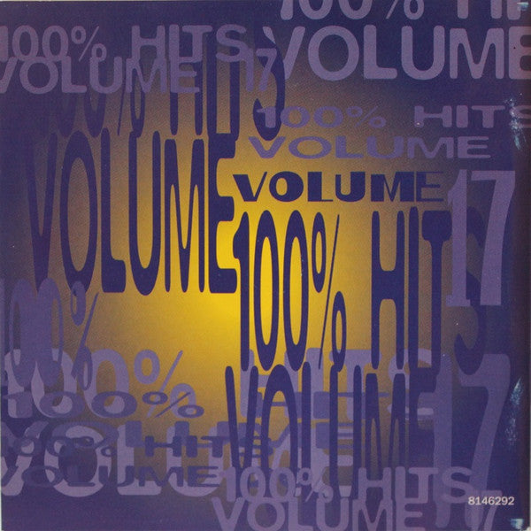 Various : 100% Hits Volume 17 (CD, Comp)