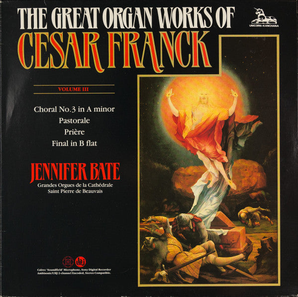 César Franck, Jennifer Bate : The Great Organ Works Of Cesar Franck Volume III (LP, Amb)