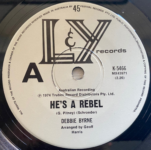 Debra Byrne : He's A Rebel (7", Single)