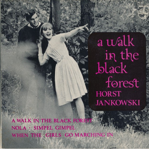 Horst Jankowski, His Chorus And Orch.* : A Walk In The Black Forest (7", EP)