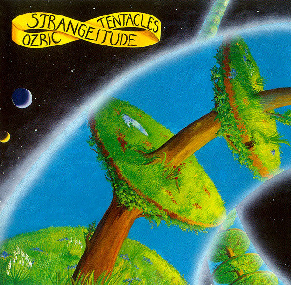 Ozric Tentacles : Strangeitude (CD, Album, RE)