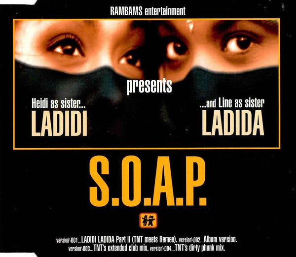 S.O.A.P. : Ladidi Ladida (CD, Maxi)