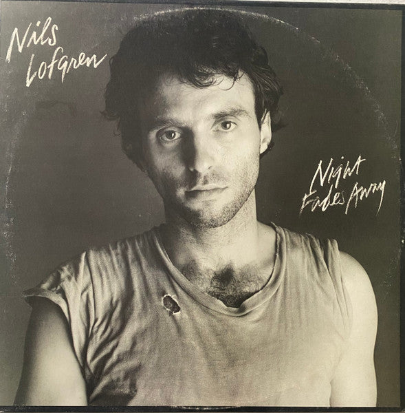 Nils Lofgren : Night Fades Away (LP, Album)