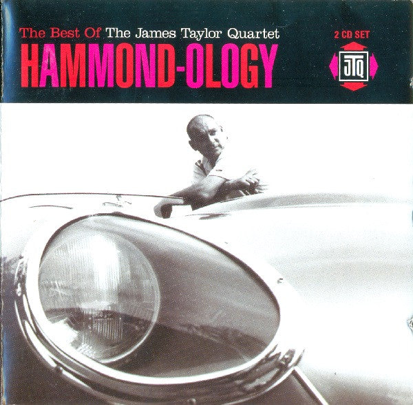 The James Taylor Quartet : Hammond-Ology: The Best Of The James Taylor Quartet (2xCD, Comp)