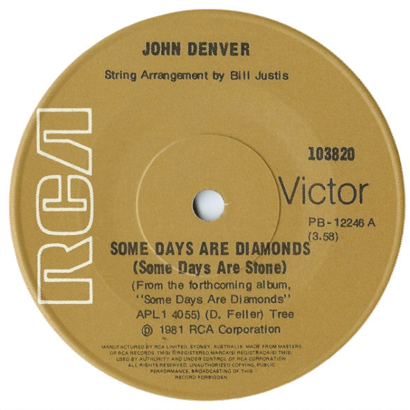 John Denver : Some Days Are Diamonds (Some Days Are Stone) (7", Single)