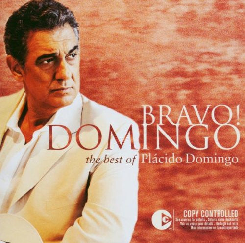 Placido Domingo : Bravo! Domingo (The Best Of Plácido Domingo) (CD, Comp, Copy Prot., RM)