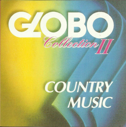 Various : Globo Collection II - Country Music (CD, Comp, Promo)