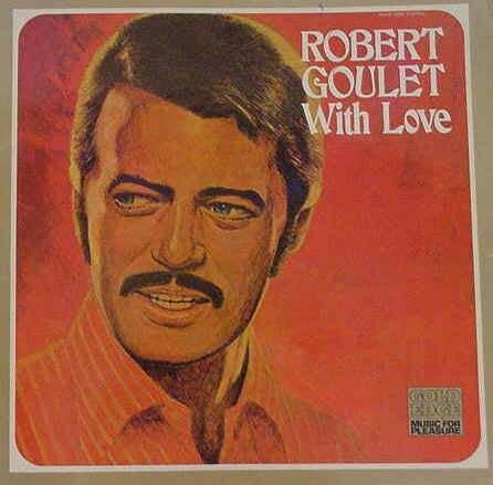 Robert Goulet : With Love (LP, Comp, Gat)