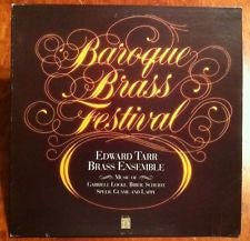 The Edward Tarr Brass Ensemble : Baroque Brass Festival (LP)