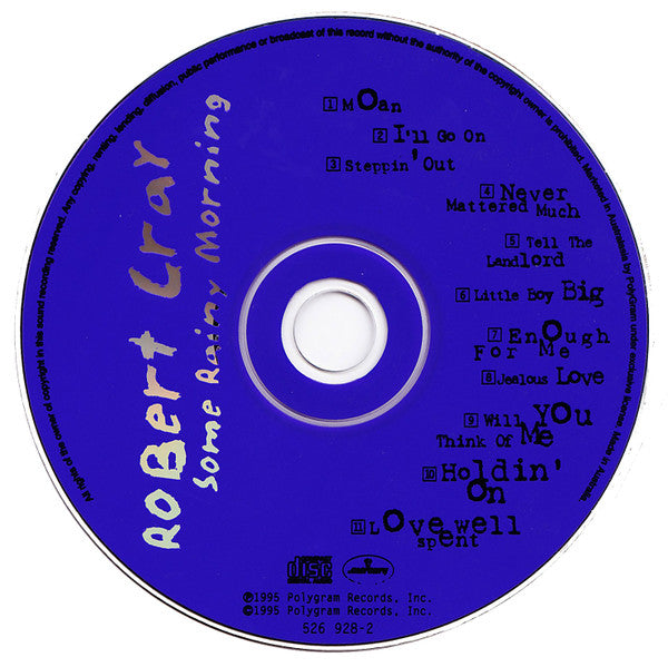 Robert Cray : Some Rainy Morning (CD, Album)
