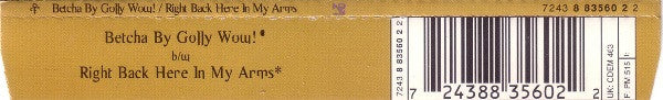 The Artist (Formerly Known As Prince) : Betcha By Golly Wow! / Right Back Here In My Arms (CD, Single)
