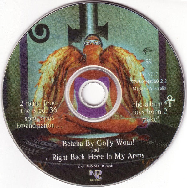 The Artist (Formerly Known As Prince) : Betcha By Golly Wow! / Right Back Here In My Arms (CD, Single)