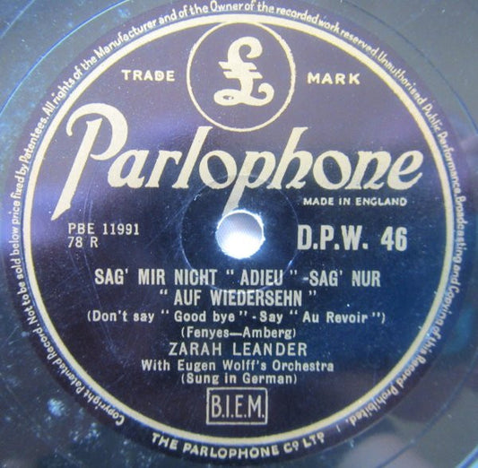 Zarah Leander : Sag' Mir Nicht "Adieu" - Sag' Nur "Auf Wiedersehn" / Schlafe, Mein Geliebter (Shellac, 10")