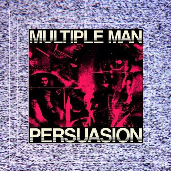 Multiple Man : Persuasion (12")