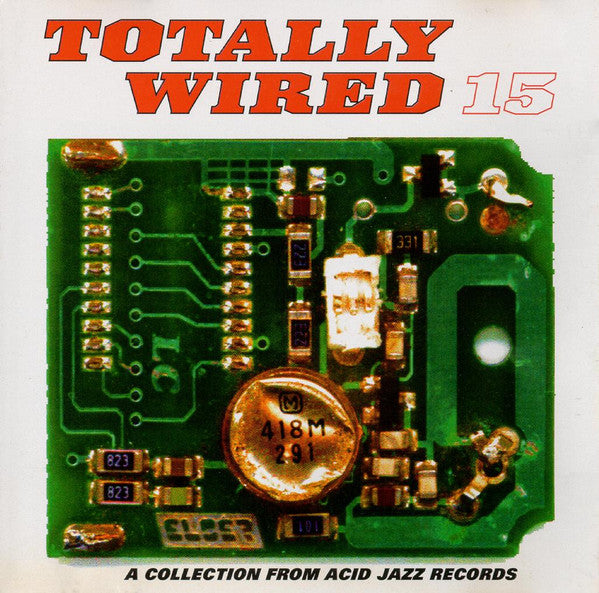 Various : Totally Wired 15 (CD, Comp)