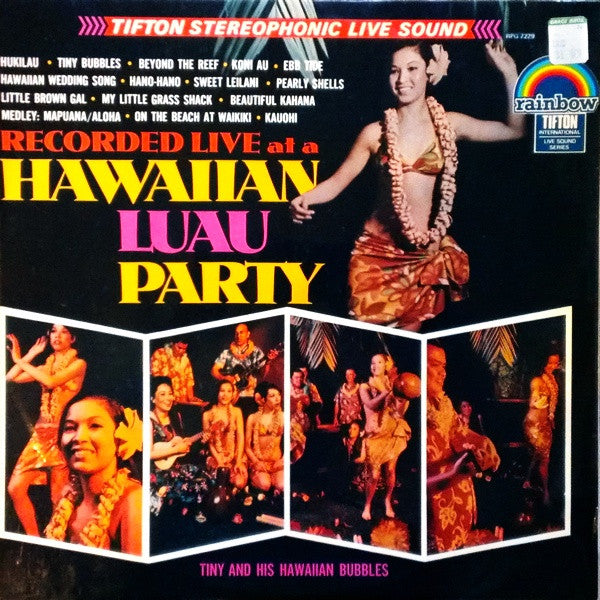 Tiny And His Hawaiian Bubbles : Hawaiian Luau Party (LP, Album)