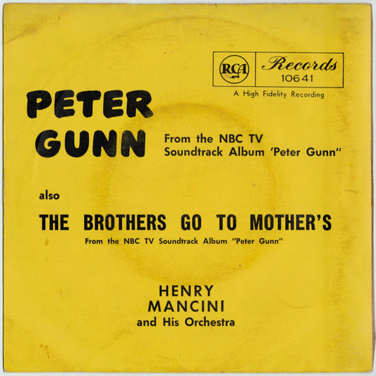 Henry Mancini And His Orchestra : Peter Gunn Theme (7", Single)