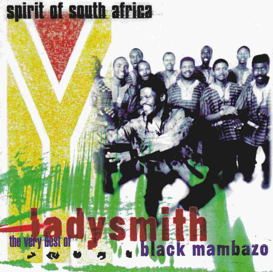 Ladysmith Black Mambazo : Spirit Of South Africa  (The Very Best Of Ladysmith Black Mambazo) (CD, Comp)