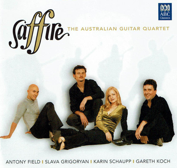 Saffire : Saffire The Australian Guitar Quartet (CD, Album)