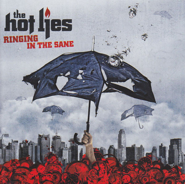 The Hot Lies : Ringing In The Sane (CD, Album)