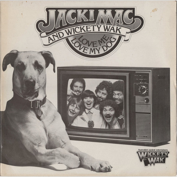 Jacki MacDonald And Wickety Wak : Love Me Love My Dog (LP, Album)