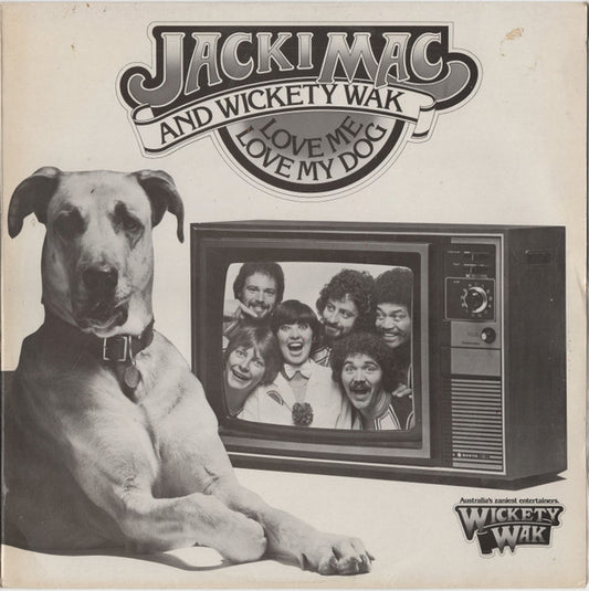 Jacki Mac* And Wickety Wak : Love Me Love My Dog (LP, Album)