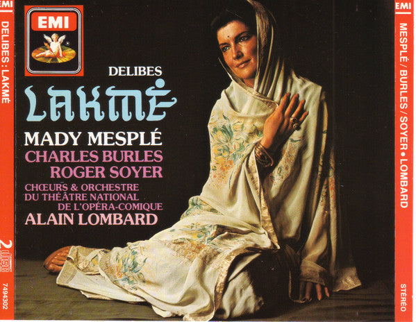 Delibes* | Mady Mesplé | Charles Burles | Roger Soyer | Chœurs* & Orchestre Du Théâtre National De L'Opéra-Comique | Alain Lombard : Lakmé (2xCD, Album, RM)