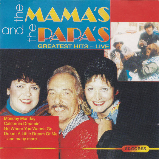 The Mamas & The Papas : Greatest Hits - Live In 1982 (CD, Album)