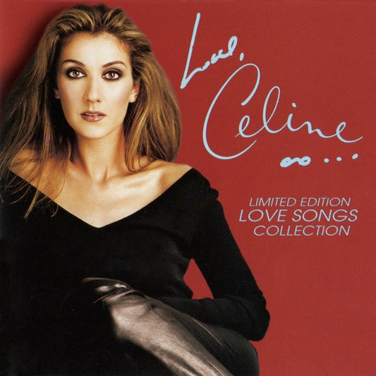 Celine Dion* : Love, Celine  (Limited Edition - Love Songs Collection) (CD, Comp, Ltd)