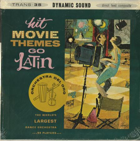 Orchestra Del Oro : Hit Movie Themes Go Latin (LP, Album)