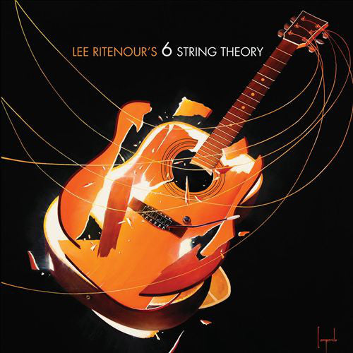 Lee Ritenour's* : 6 String Theory (CD, Album)