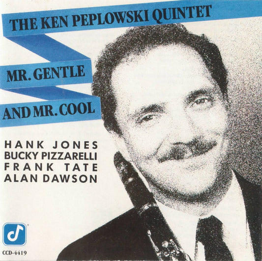 The Ken Peplowski Quintet : Mr. Gentle And Mr. Cool (CD, Album)
