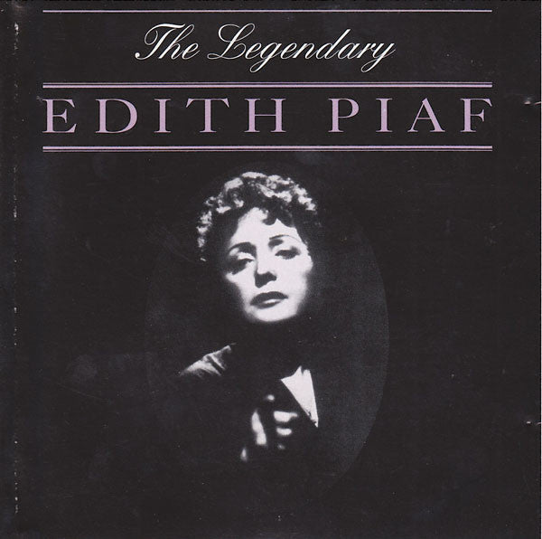 Edith Piaf : The Legendary Edith Piaf (CD, Comp)